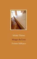 Marges du Livre: Fictions bibliques 2322084514 Book Cover