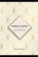 Sabrun Jameel: A survivor's guide on how to handle trials and tribulations 1710788607 Book Cover