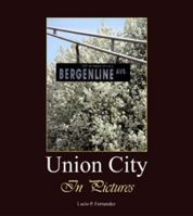 Union City in Pictures 0982543344 Book Cover