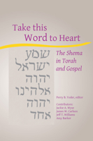 Take this Word to Heart 1532631634 Book Cover