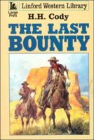 The Last Bounty 0708955681 Book Cover