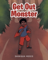 Get Out Monster 1645595021 Book Cover