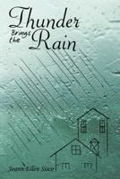 Thunder Brings the Rain 1496932277 Book Cover