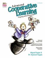 Advanced Cooperative Learning: Playing With Elements 1879097168 Book Cover
