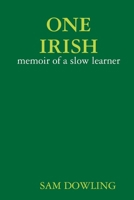ONE IRISH 1847995985 Book Cover
