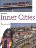 Exploring Inner Cities (Landmarks) 0750218819 Book Cover