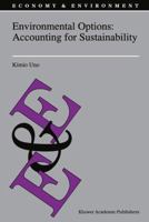 Environmental Options: Accounting for Sustainability 9401040400 Book Cover