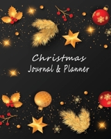 Christmas Journal & Planner: X- mas Organizer Journal Planner, Gift List, Calendar, Budget Party Planner, Bucket List| Lined Writing Journal For ... Calendar, Menu, Gifts & Holidays (Vol) 1677249307 Book Cover
