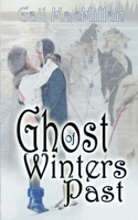 Ghost of Winters Past 1612173152 Book Cover