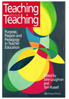 Teaching about Teaching: Purpose, Passion and Pedagogy in Teacher Education 0750707089 Book Cover