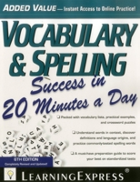 Vocabulary & Spelling Success in 20 Minutes a Day, 4th Edition: 4th Edition, Trade (Skill Builders) 1576856836 Book Cover