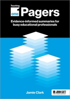 Teaching One-Pagers: Evidence-Informed Summaries for Busy Educational Professionals 1398388653 Book Cover