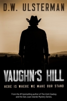 Vaughn's Hill B09ZL9BQL2 Book Cover