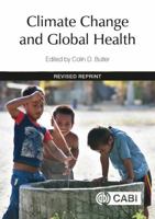 Climate Change and Global Health 1780648588 Book Cover