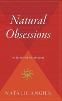 Natural Obsessions: The Search for the Oncogene 0395453704 Book Cover