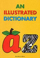 An Illustrated Dictionary (Dictionaries) 0721704557 Book Cover