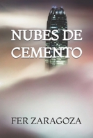 Nubes de cemento (Spanish Edition) B0DVDBMXN8 Book Cover