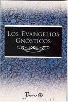 Los evangelios gnosticos 9707321539 Book Cover