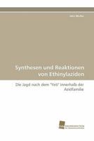 Synthesen Und Reaktionen Von Ethinylaziden 3838124812 Book Cover