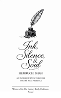 Ink, Silence & Soul A Journey through my Energy, in Poetry and Presence. 9375100162 Book Cover