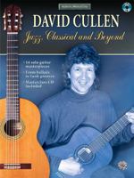 David Cullen: Jazz, Classical, and Beyond (Book & CD) (Acoustic Masterclass) 0757916902 Book Cover