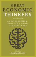Great Economic Thinkers: An Introduction – from Adam Smith to Amartya Sen 1789140056 Book Cover