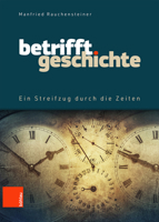 Betrifft Geschichte: Ein Streifzug Durch Die Zeiten 3205218302 Book Cover