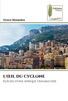 L'Oeil Du Cyclone (French Edition) 6207816102 Book Cover