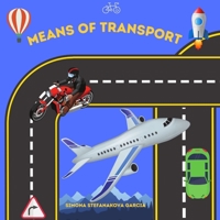 Means of Transport: Educational Book for Children about Means of Transport in Verses with Colouring Pages included B093WJ165P Book Cover