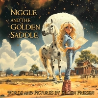 Niggle and the Golden Saddle 198948901X Book Cover
