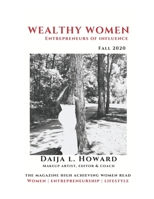 Wealthy Women Entrepreneurs Of Influence Magazine: The Magazine High Achieving Women Read B08L3XBWZ8 Book Cover