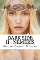 Dark Side II - Nemeris: Cronache di Laxyra 1530082714 Book Cover