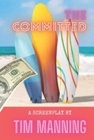 The Committed B08FNMPFG5 Book Cover