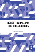 Robert Burns and the Philosophers 0367787105 Book Cover