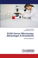 ELISA Versus Microscopy: Advantages & Drawbacks: Giardia Diagnosis 3659560375 Book Cover