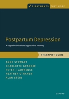 Postpartum Depression Therapist Guide: A Cognitive-Behavioral Approach to Recovery 019775970X Book Cover