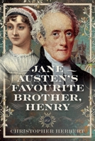 Jane Austen's Favourite Brother, Henry 1036133168 Book Cover