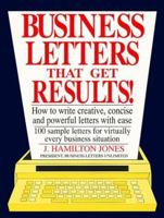 Business Letters That Get Results! 1558500421 Book Cover