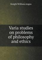 Varia: Studies on Problems of Philosophy and Ethics 054872010X Book Cover