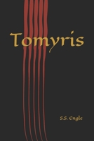 Tomyris B0BT733Q87 Book Cover