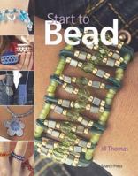 Start to Bead (Start To) 184448131X Book Cover