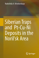 Siberian Traps and Pt-Cu-Ni Deposits in the Noril’sk Area 3319172042 Book Cover