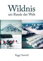 Wildnis am Rande der Welt 383343161X Book Cover