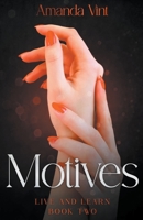 Motives, Book Two B0C7BH3YY8 Book Cover