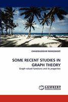 Some Recent Studies in Graph Theory 383839254X Book Cover