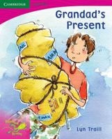 Pobblebonk Reading 2.3 Grandad's Present 0521710383 Book Cover