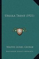 Ursula Trent 1534778411 Book Cover