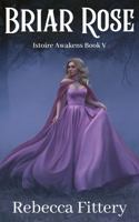 Briar Rose 1736112244 Book Cover