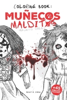 Coloring Book: Muñecos Malditos (Haunted Dolls) B0C47PN3QZ Book Cover