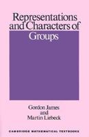 Representations and Characters of Groups 052100392X Book Cover